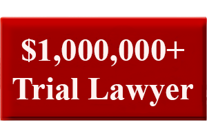 $1,000,000+ Trial Lawyer